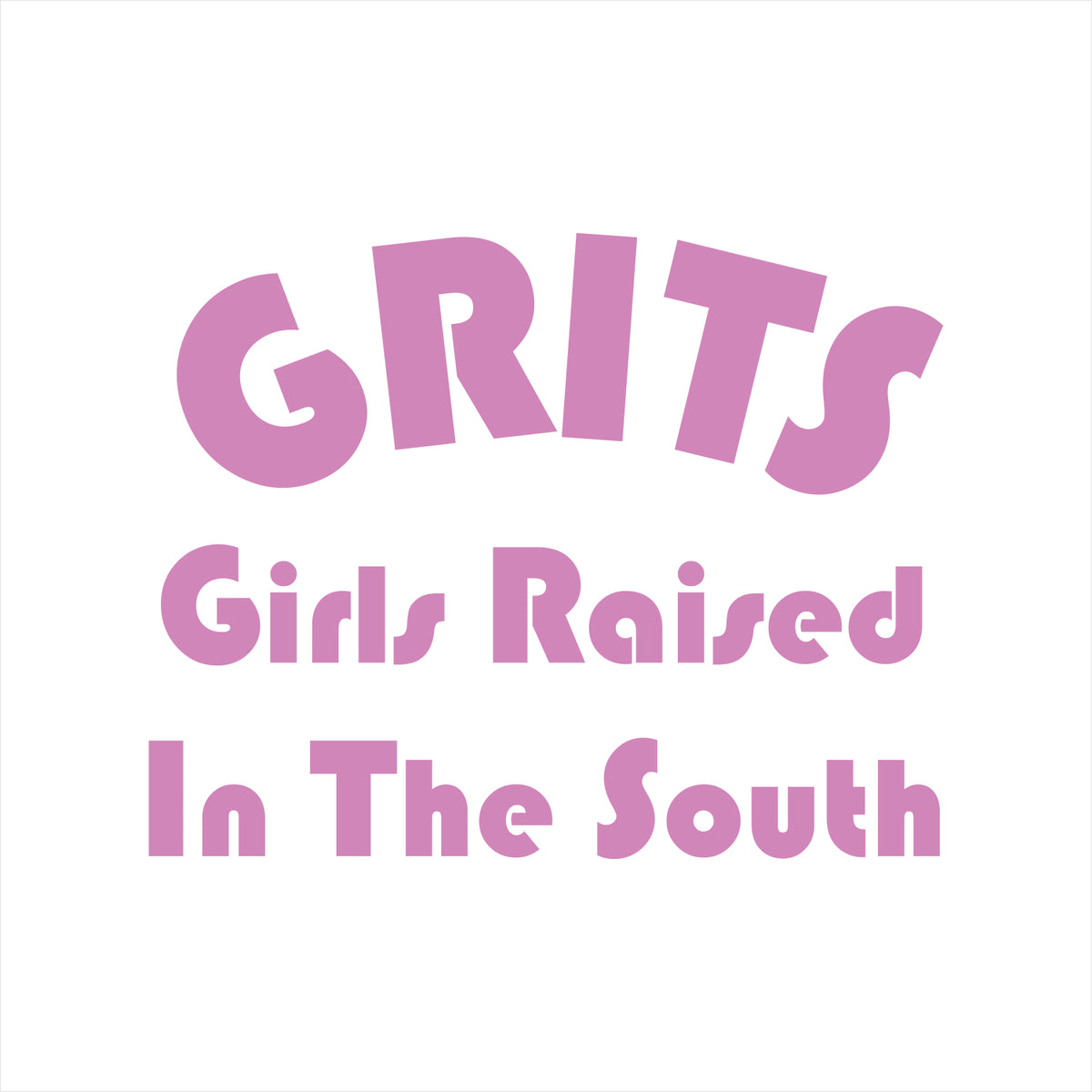 Vinyl Decal - GRITS - Girls Raised in the South
